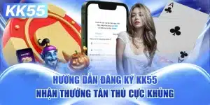 dang-ky-kk55