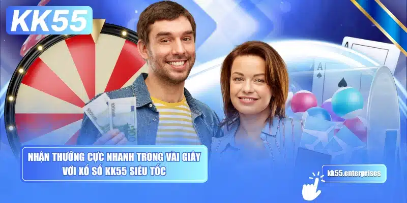 Xổ Số KK55 3 nhan-thuong-cuc-nhanh-trong-vai-giay-voi-xo-so-kk55-sieu-toc