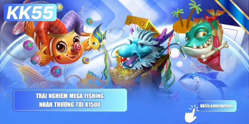 trai-nghiem-mega-fishing-nhan-thuong-toi-x1500